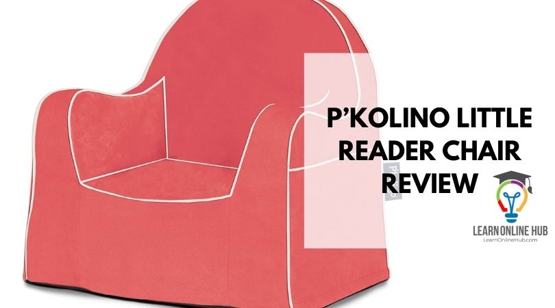 P'kolino Little Reader Chair Review
